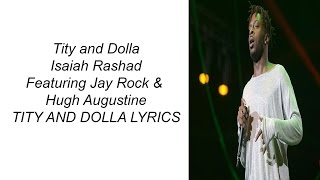Tity and Dolla - Isaiah Rashad - Lyrics