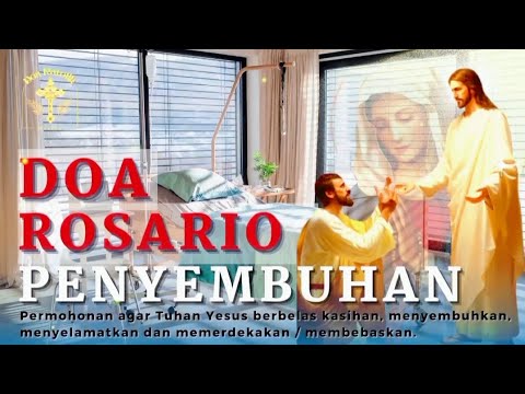 Rosario Penyembuhan | Doa Mukjizat Kesembuhan | Doa Katolik (versi singkat) #doarosariopenyembuhan