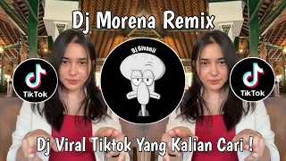 Download lagu DJ VELOCITY MORENA REMIX VIRAL TIKTOK TERBARU 2025 YANG KALIAN CARI ! mp3