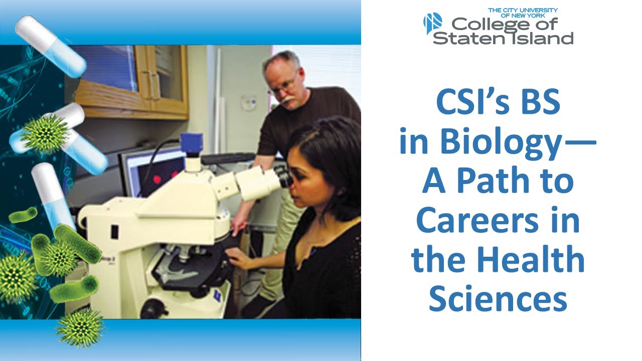 Virtual Infosession: Biology degrees at CSI & paths to careers in Health Science