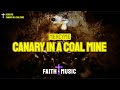 Canary In A Coal Mine