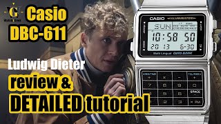 Casio DBC 611 - review and a detailed tutorial on how to setup and use all the functions