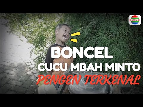 DAGELAN JAWA Eps. 01 - Boncel Cucu Mbah Minto Pengen Terkenal Juga