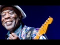Buddy Guy     ~    ''Tramp'' & ''Baby Please Don't Leave Me'' Live 2006