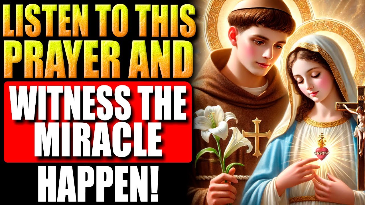 🛑POWERFUL PRAYER TO OUR LADY OF THE IMPOSSIBLE AND SAINT ANTHONY - NEVER FAILS!