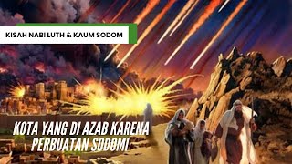 Download lagu Kisah Nabi Luth Full Movie Bahasa Indonesia, Kisah Nabi Luth dan Kaum Sodom mp3