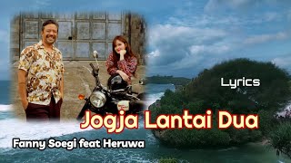 Download lagu Jogja Lantai Dua - Fanny Soegi ft Heruwa || Lirik mp3