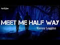 Meet Me Half Way | by Kenny Loggins | KeiRGee Lyrics Video