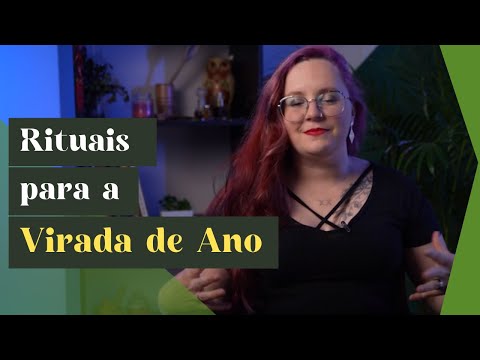 RITUAIS PARA FAZER NA VIRADA DE ANO E PROSPERAR ✨