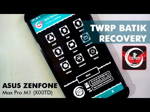 [Recovery] TWRP Batik Recovery Asus Zenfone Max Pro M1