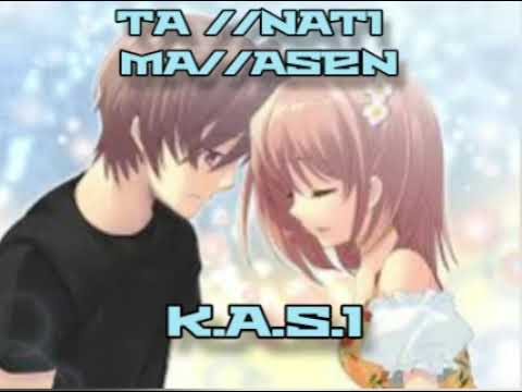 KaSi-_ta_//nati_ma//asen_(audio)