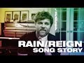 RAIN/REIGN Song Story -- Hillsong UNITED