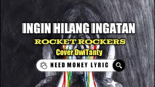Download lagu INGIN HILANG INGATAN - Rocket Rockers (Cover by DwiTanty) [VIDEO LYRIC] mp3