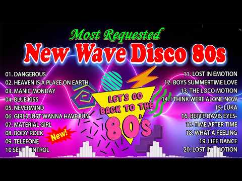 Top 20 Most Requested New Wave Disco 80s Nonstop Remix