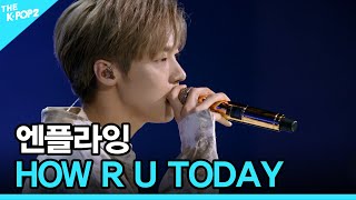 Download lagu 엔플라잉, HOW R U TODAY │ 더 스테이지 빅 플레저 (THE STAGE Big Pleasure) [190405] mp3