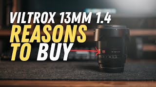 5 Reasons to BUY the Viltrox 13mm 1.4 for Sony E Mount | TAGALOG