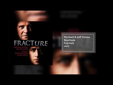 Beachum |  Fracture (Original Motion Picture Score) | Jeff Danna & Mychael Danna