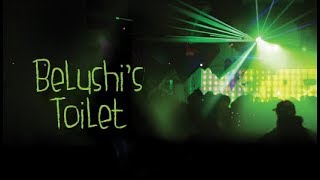 Belushi's Toilet: G-Rated Trailer