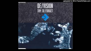 De/Vision - Try To Forget [Forget-Me-Not-Mix]