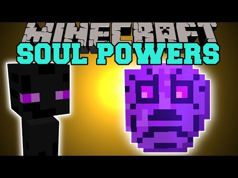 PopularMMOs - Minecraft: SOUL POWERS (MOBS SOULS GRANT UNBELIEVEABLE POWERS!) Mod Showcase