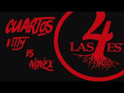 Vitty vs Nonex - Cuartos 22/04