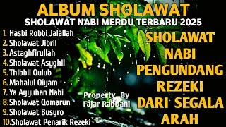 Download lagu SHOLAWAT JIBRIL PEMBUKA PINTU REZEKI PALING DAHSYAT! ALBUM SHOLAWAT NABI MERDU TERBARU mp3