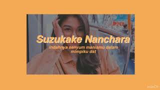 jkt48 indahnya senyum manismu (suzukake nanchara) dst lyrics video