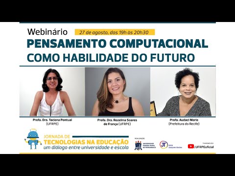 Webinário: Pensamento Computacional como Habilidade do Futuro