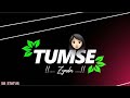 Jo Tum Na Ho Whatsapp Status Shayad Kabhi Status Jo Tum Na Ho Rahenge Hum Nhi Status