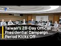 taiwan s 28 day official presidential election campaign period kicks off taiwanplus news