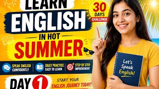 Learn English in 30 Days This Summer | Day 1