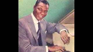 For sentimental reasons :  Nat King Cole.