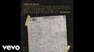 Download lagu Diphakoe Banna Bahamojela - Tlou Makhola mp3