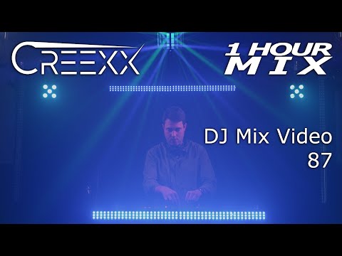 Creexx - DJ Mix Video 87 (1 hour Progressive House & Trance Mix)