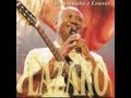 Testemunho Lazaro Ex Olodum