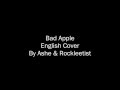Bad Apple (English) - Ashe & Rockleetist ...