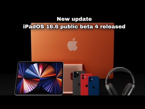New update iPadOS 16.6 public beta 4 released | checkout