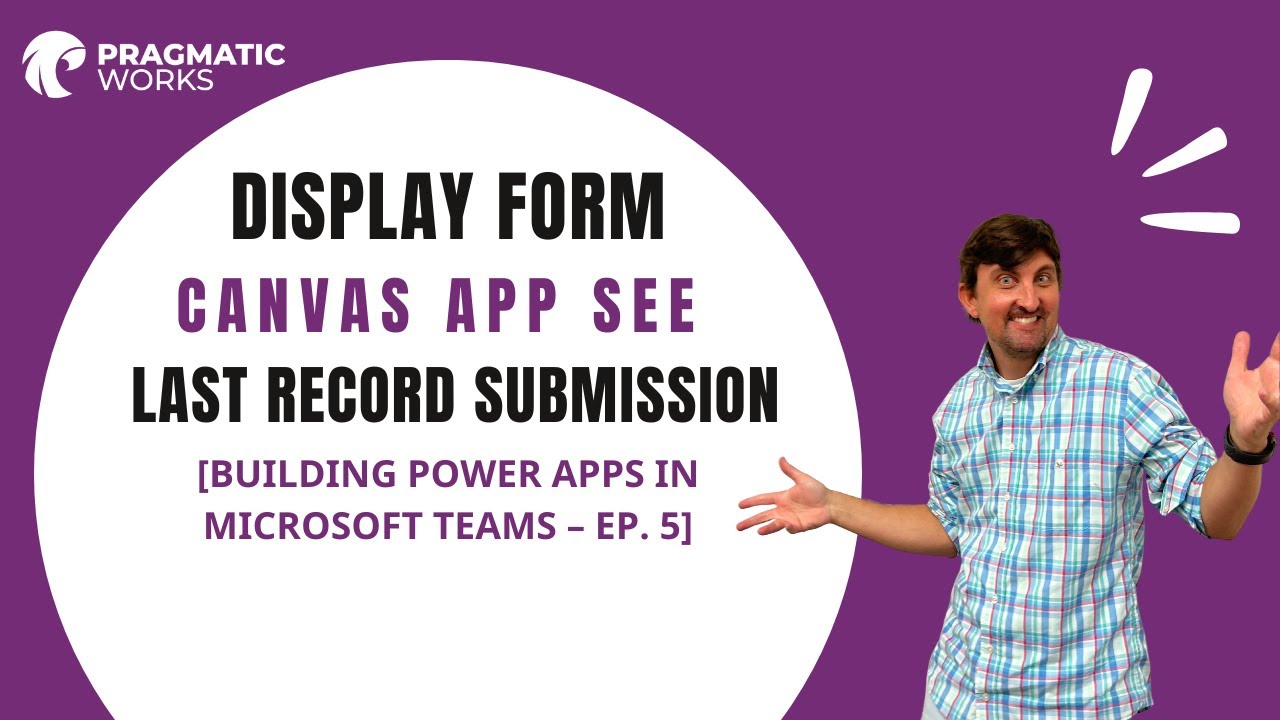 Display Form Canvas App See Last Record Submission