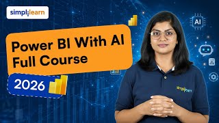Power BI With AI Full Course 2026 | Learn Power BI With AI | Power BI With AI Tools | Simplilearn