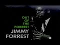 Jimmy Forrest - Out Of The Forrest (Full Album)