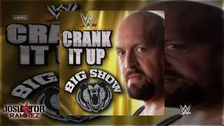 WWE: Crank It Up (Big Show) by Brand New Sin &amp; Jim Johnston - DL