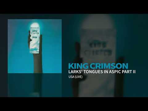 King Crimson - Larks' Tongues In Aspic Part II (USA (Live))