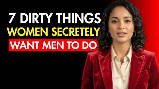7 Secret Things Women Crave from Men But Won’t Say