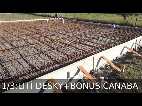 Dřevostavba Chlumec 1/3: základová deska+Bonus Canaba