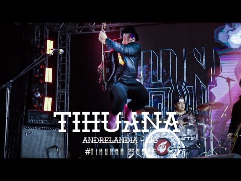 Andrelandia - MG #Tihuana25Anos