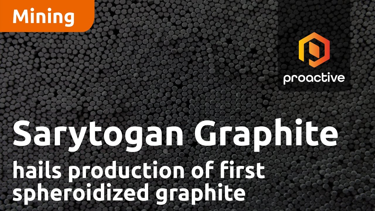 Sarytogan Graphite hails production of first spheroidized graphite