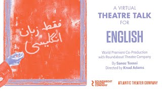 English: Virtual Theater Talk, Atlantic Theater Company