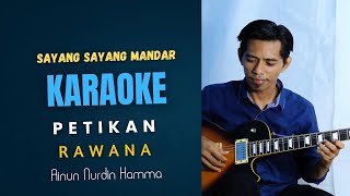 Download lagu 🎧Karaoke Sayang Sayang Mandar Petikan Rawana edisi belajar mp3 Download lagu 🎧Karaoke Sayang Sayang Mandar Petikan Rawana edisi belajar mp3