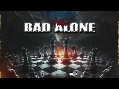 6 Frass - Bad Alone (Official Audio)