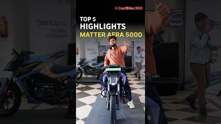 Matter AERA Electric Motorcycle: Top 5 Features